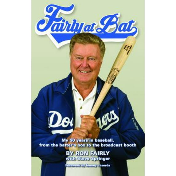 Pre-Owned Fairly at Bat: My 50 years in baseball, from the batter's box to the broadcast booth (Paperback) 0999396722 9780999396728