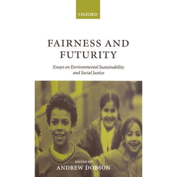 Fairness and Futurity, (Hardcover)