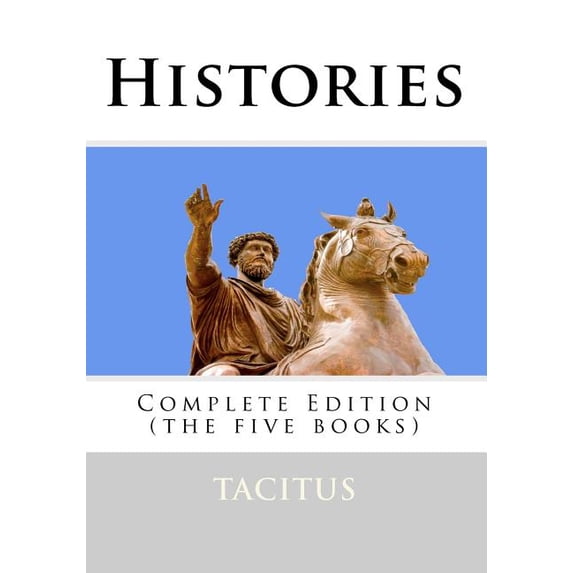 Histories: Complete Edition (The Five Books) (Paperback)