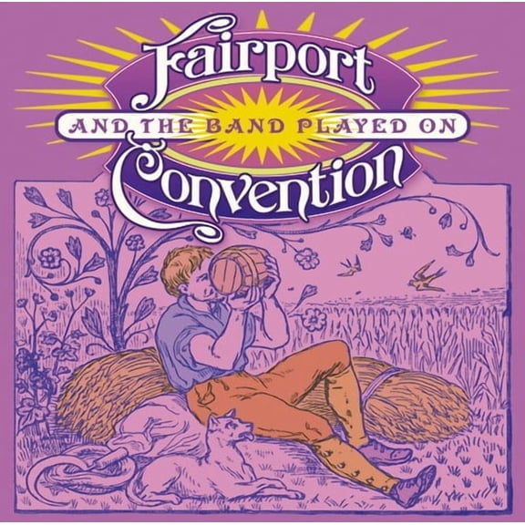 Fairport Convention - And The Band Played On - Music & Performance - CD