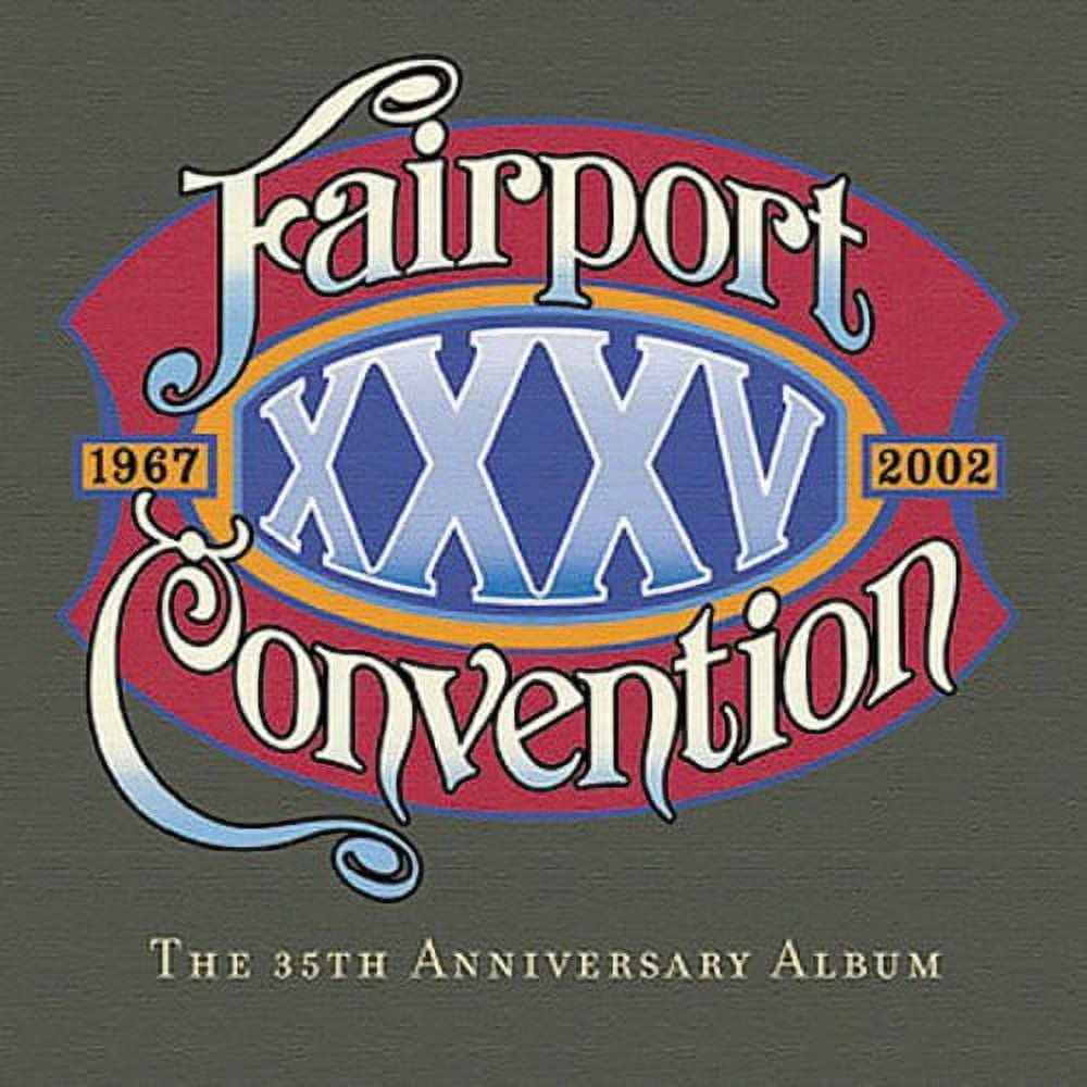 Fairport Convention - XXXV - Music & Performance - CD