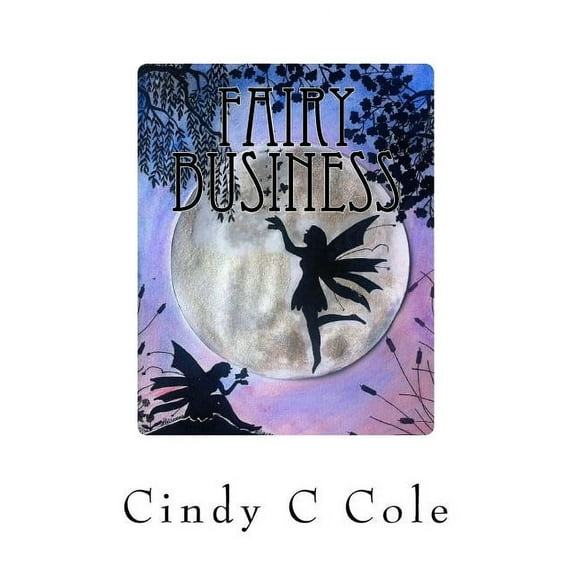 Fairy Business, (Paperback)
