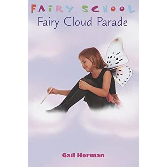 Pre-Owned Fairy Cloud Parade (Paperback) 0553486802 9780553486803
