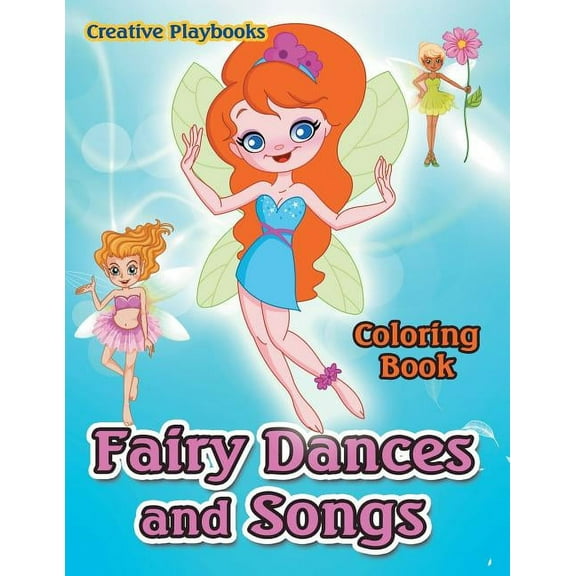 Fairy Dances and Songs Coloring Book (Paperback)