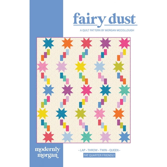 Fairy Dust Quilt Pattern by Morgan McCollough