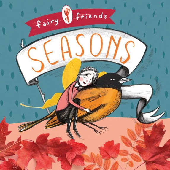 Fairy Friends: Fairy Friends: A Seasons Primer : A Seasons Primer (Board book)