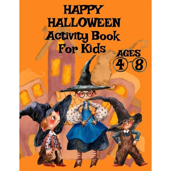 Fairy Fun with the Academy Masters & The HAPPY HALLOWEEN Activity Book For Kids Ages 4-8: Halloween Word Search Puzzles, Connect The Dots Preschool, Mazes & Colo, Book 1, (Paperback)