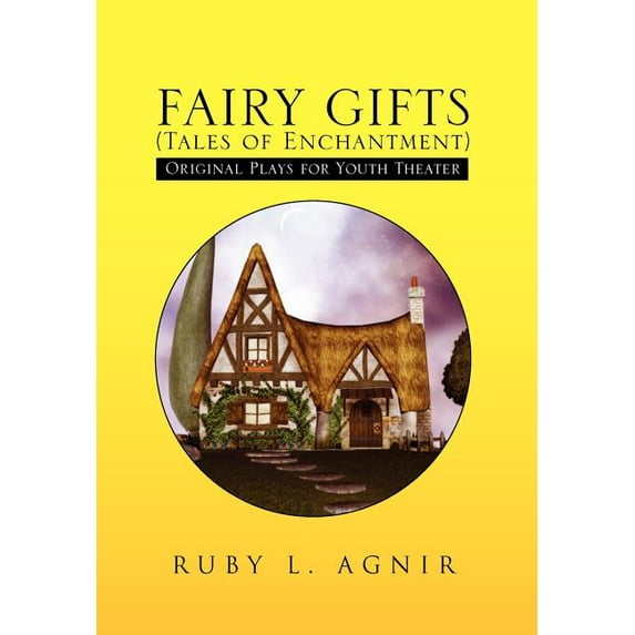 FAIRY GIFTS (Tales of Enchantment), (Hardcover)