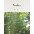 thumbnail image 1 of Fairy Love, (Paperback), 1 of 1