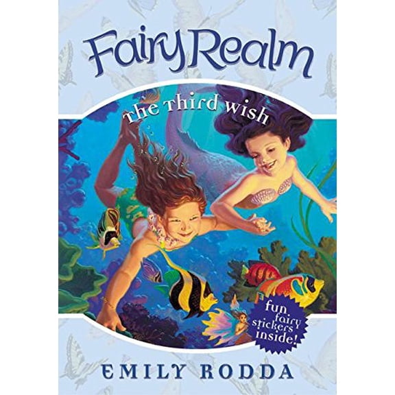 Pre-Owned Fairy Realm #3: The Third Wish (Library Binding) 0060095903 9780060095901