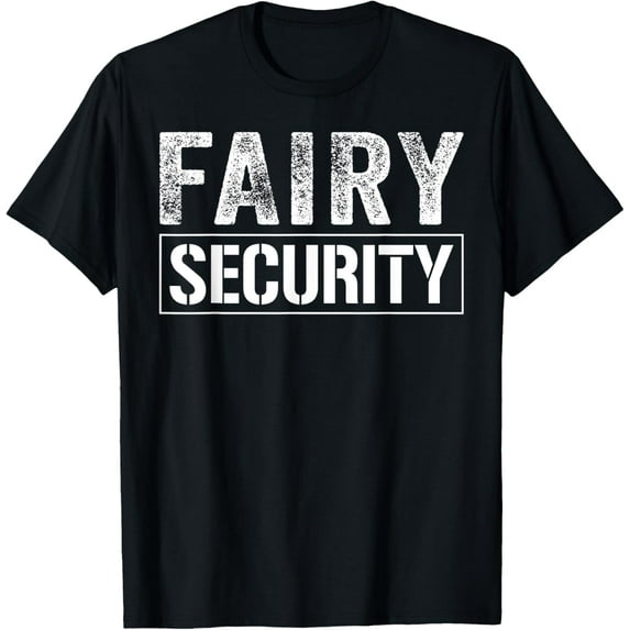 Fairy Security T-Shirt