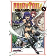 Fairy Tail 100 Years Quest Fairy Tail 100 Years Quest 6, Book 6, Paperback