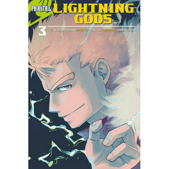 Fairy Tail Side Stories Fairy Tail: Lightning Gods, Book 3, (Paperback)