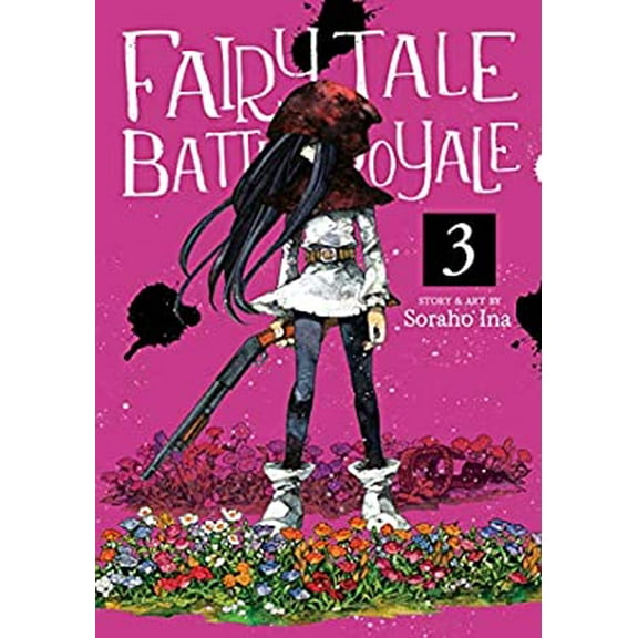 Pre-Owned Fairy Tale Battle Royale Vol. 3 (Paperback) 1642751103 9781642751109