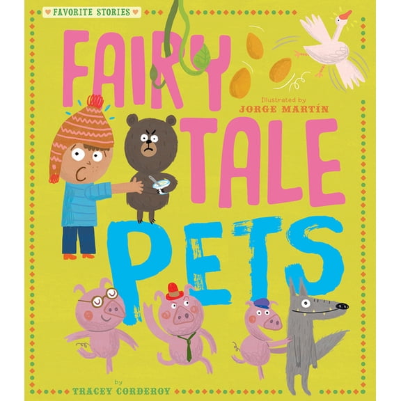 Fairy Tale Pets (Favorite Stories) (Library Binding)