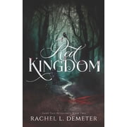 Fairy Tale Retellings Red Kingdom A Dark Little Red Riding Hood Retelling, Book 2, Paperback