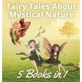 thumbnail image 1 of Fairy Tales About Mystical Nature: 5 Books in 1, (Hardcover), 1 of 1