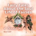 thumbnail image 1 of Fairy Tales About the Soul Life of Fairies: 4 Books in 1, (Paperback), 1 of 1