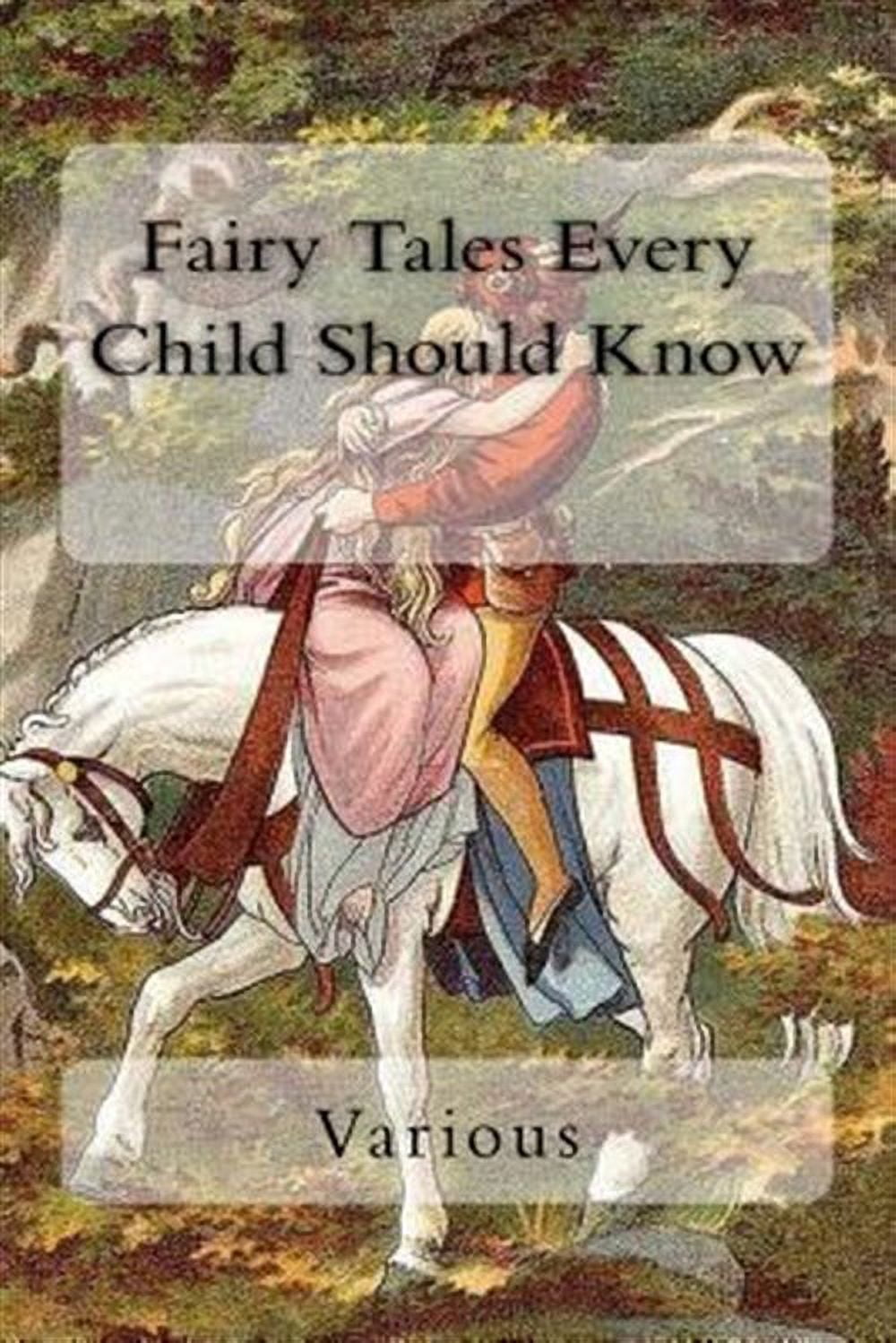 Fairy Tales Every Child Should Know (Paperback) - Walmart.com
