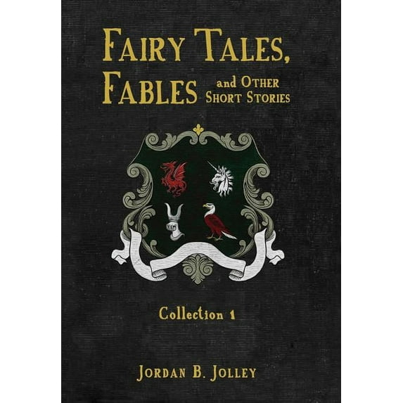 Fairy Tales, Fables and Other Short Stories, (Hardcover)