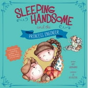 Fairy Tales Today: Sleeping Handsome and the Princess Engineer (Paperback)