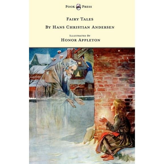 Fairy Tales by Hans Christian Andersen - Illustrated in black and white by Honor C. Appleton, (Paperback)