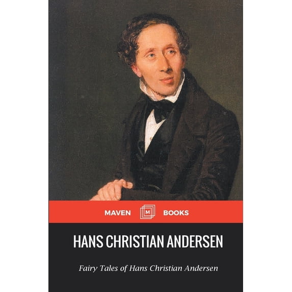 Fairy Tales of Hans Christian Andersen, (Paperback)