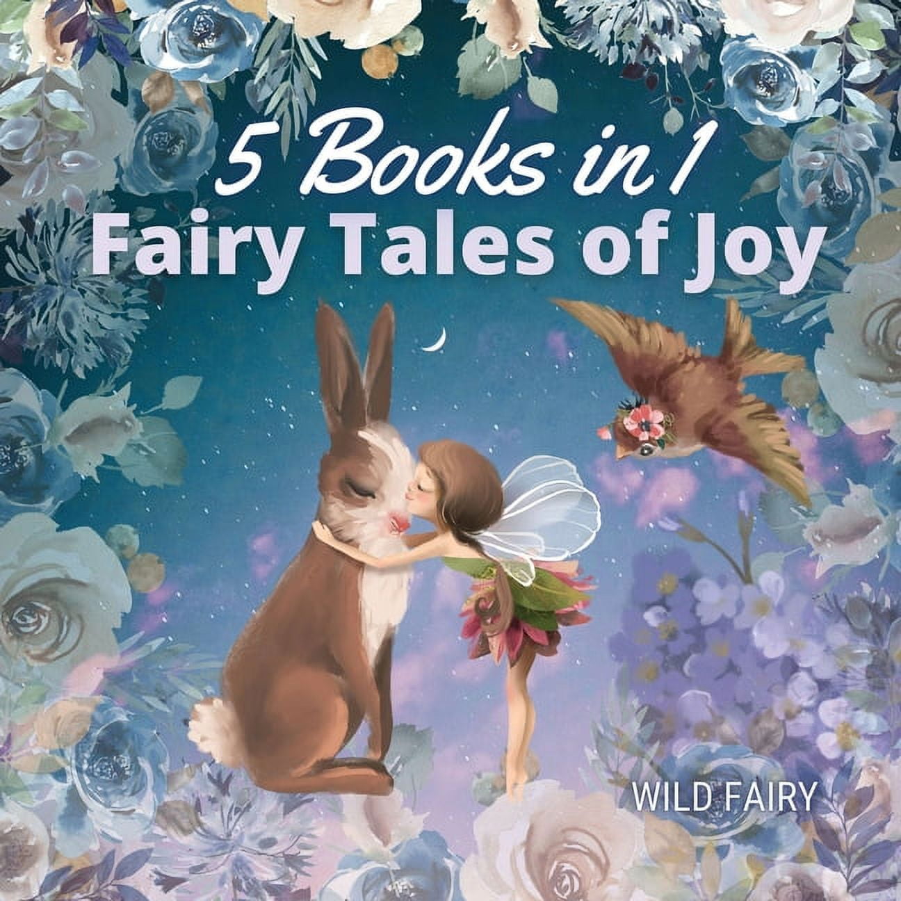 Fairy Tales of Joy: 5 Books in 1, (Paperback)