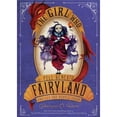 thumbnail image 1 of Pre-Owned The Girl Who Fell Beneath Fairyland and Led the Revels There (Hardcover) 0312649622 9780312649623, 1 of 1