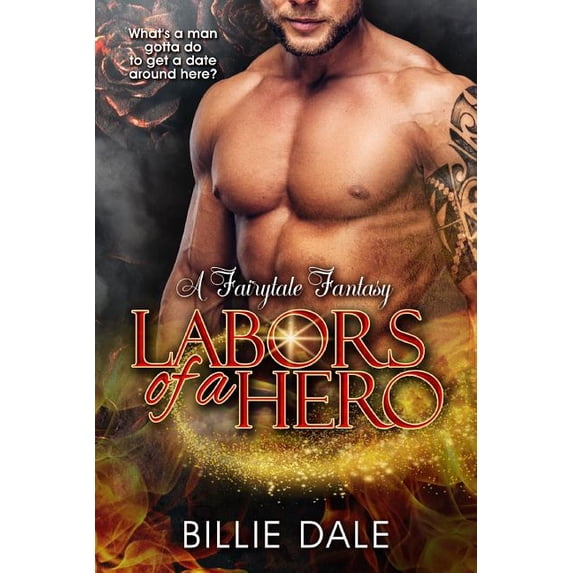 Fairytale Fantasy: Labors of A Hero : A Fairytale Fantasy (Series #3) (Paperback)