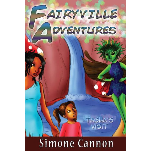 Fairyville Adventures: Tasha's Visit