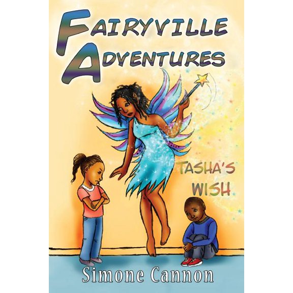 Fairyville Adventures: Fairyville Adventures : Tasha's Wish (Series #1) (Paperback)