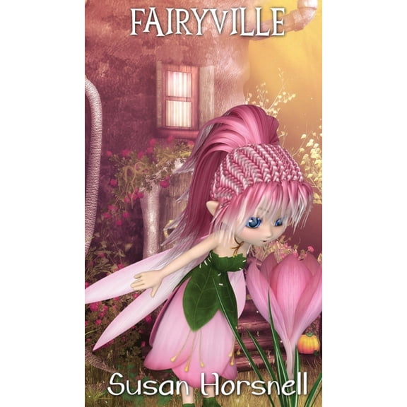 Fairyville, (Hardcover)