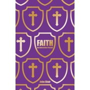 Faith An Interactive Pursuit, Paperback