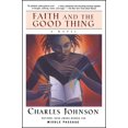 thumbnail image 1 of Faith and the Good Thing, (Paperback), 1 of 1