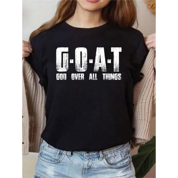 Faith - Based Graphic Tee, Tops Has "G-O-A-T", "GOD OVER ALL THINGS" Text Design, Round Neck Regular Fit T - shirts, Size(S - 5XL)
