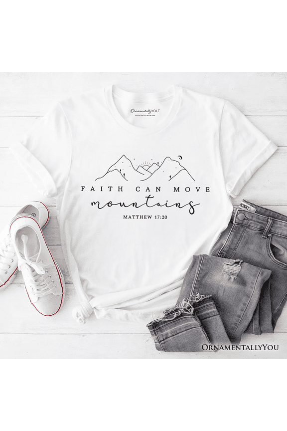 Faith Can Move Mountains Matthew 17:20 Christian T-Shirt, Minimalist Mountain Religious Tee