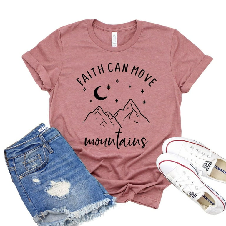 Womens Faith Can Move Mountains Shirt Women Christian Verse Gifts T Womens Faith Can Move Mountains Shirt Women Christian Verse Gifts T