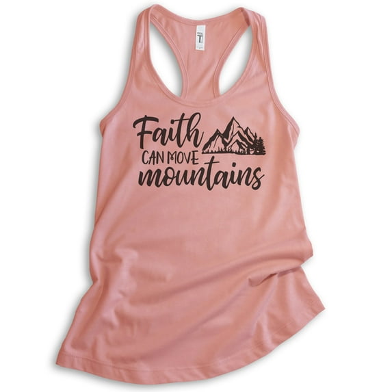 Faith Can Move Mountains Tank Top, Ladies Racerback Tank Top, Religious Christian Motivation Spiritual Tank, Desert Pink, Small
