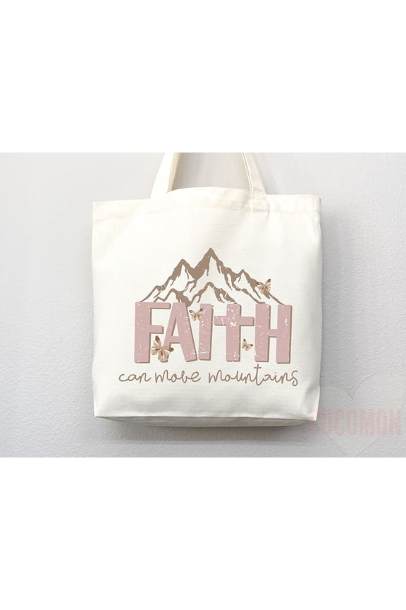 Faith Can Move Mountains Tote Bag - Christian Canvas Shopper