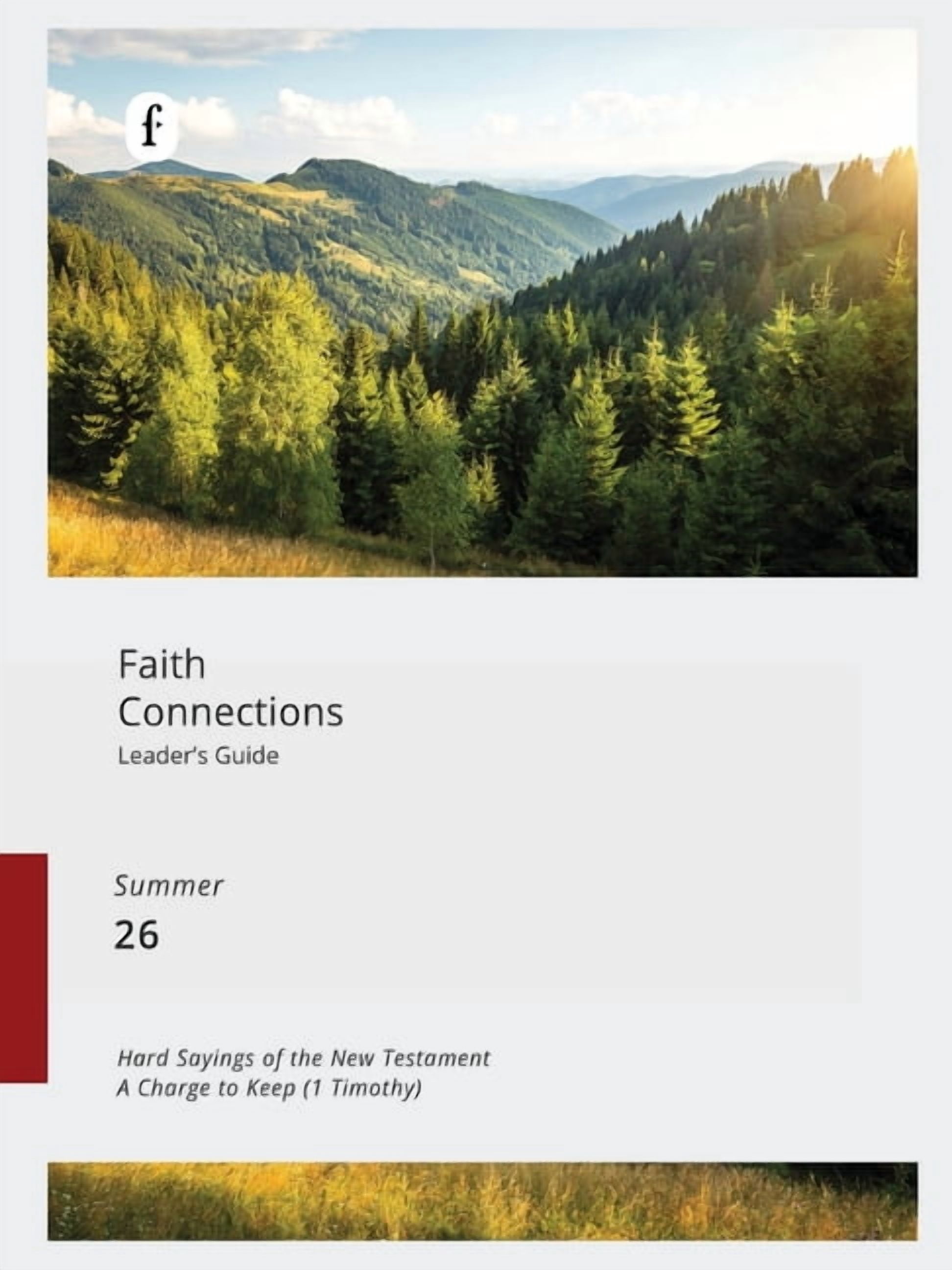 Faith Connections Faith Connections Adult Leader's Guide (June/July/August 2026), (Paperback)