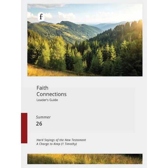 Faith Connections Faith Connections Adult Leader's Guide (June/July/August 2026), (Paperback)