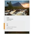 Faith Connections Faith Connections Adult Leader's Guide (September