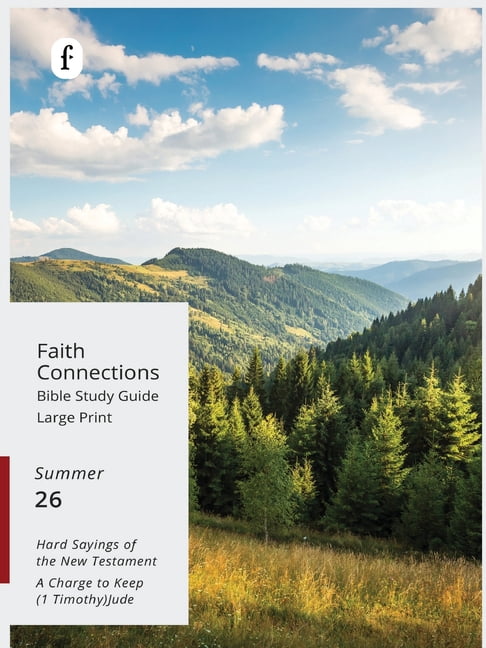 Faith Connections Faith Connections Adult Student Large Print Summer June/July/August 2026), (Paperback)