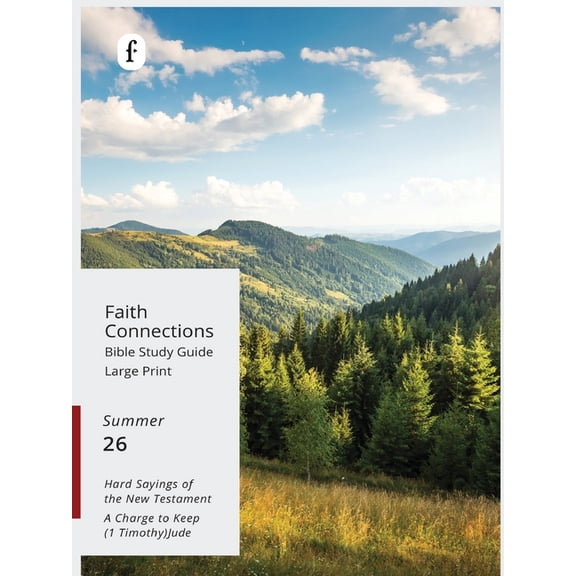 Faith Connections Faith Connections Adult Student Large Print Summer June/July/August 2026), (Paperback)