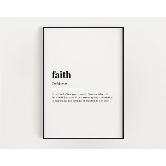 Faith Definition Print, Wall Art Print, Faith Print, Definition Print, Quote Print, Motivational Wall Art Home Decor #3134, Stretched Canvas Size 8x12