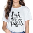 thumbnail image 1 of Faith Doesnt Make Things Easy It Makes Them Possible T Shirt for Women Funny Letter Printed Shirt Tops Tee White X-Large, 1 of 5