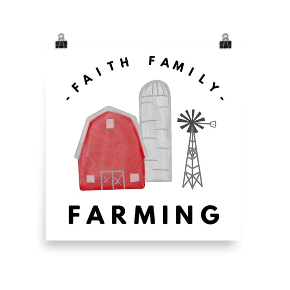Faith Family Farming Poster - Wall Decor for Farmers Gift