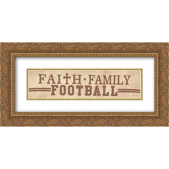Faith, Family, Football 2x Matted 22x8 Gold Ornate Framed Art Print by Lauren Rader