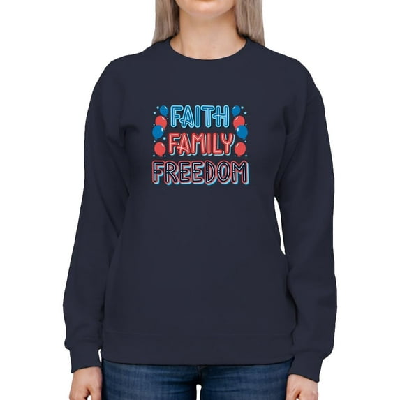 Faith Family Freedom Neons Sweatshirt Women -Image by Shutterstock, Female Large